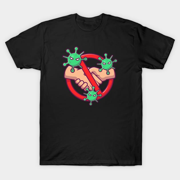 No hand shake  stop sign cartoon T-Shirt by Catalyst Labs